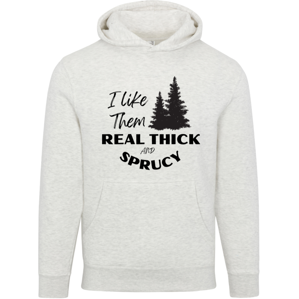 Thick & Sprucy Unisex Premium Hoodie